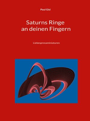 cover image of Saturns Ringe an deinen Fingern